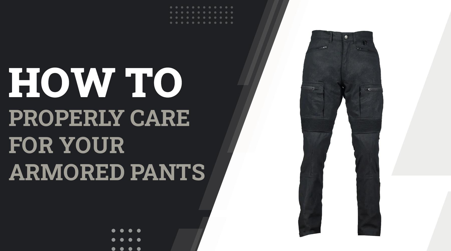  How to Properly Care for Your Armored Pants